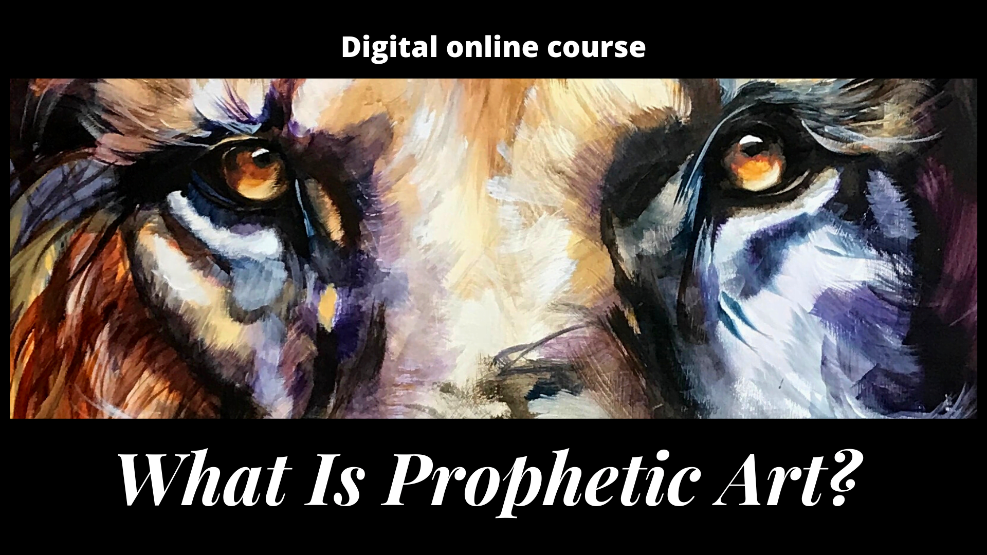 What is prophetic art online course