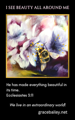 I See Beauty All Around Me painting featuring blossoms and a bee, inspired by Ecclesiastes 3:11, with the playful caption 'We live in an extraordinary world.'