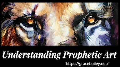 understanding prophetic art
